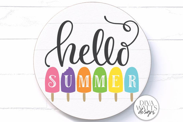Hello Summer SVG | Popsicles SVG | DXF and More SVG Diva Watts Designs 