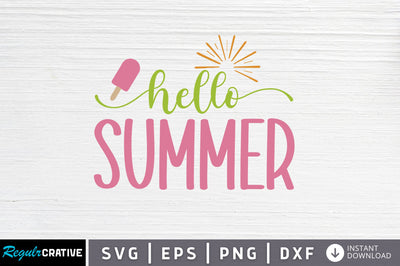 Hello summer SVG SVG Regulrcrative 
