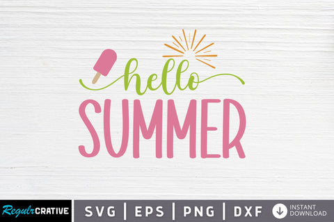 Hello summer SVG SVG Regulrcrative 