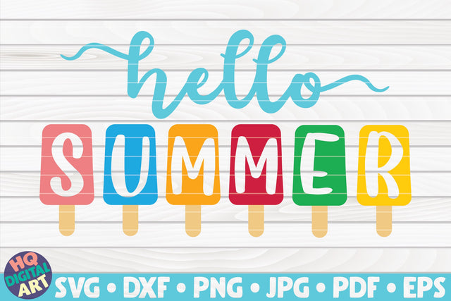Hello Summer with Popsicle SVG | Summertime quote SVG HQDigitalArt 