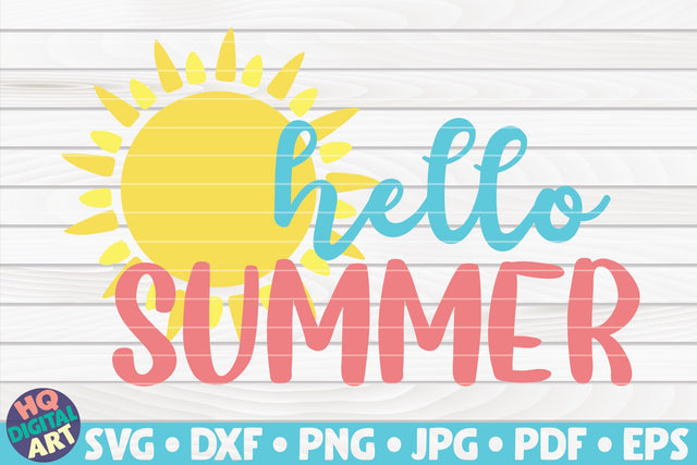 Hello summer with Sun SVG | Summertime Saying SVG HQDigitalArt 