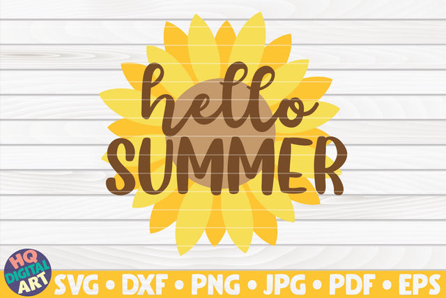 Hello Summer with Sunflower SVG | Summertime quote SVG HQDigitalArt 