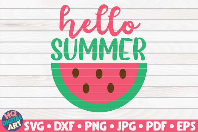 Hello Summer with Watermelon SVG | Summertime quote SVG HQDigitalArt 