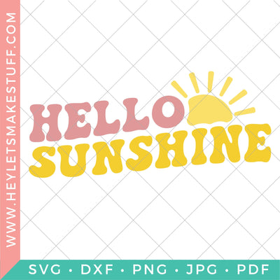 Hello Sunshine 2 SVG Hey Let's Make Stuff 