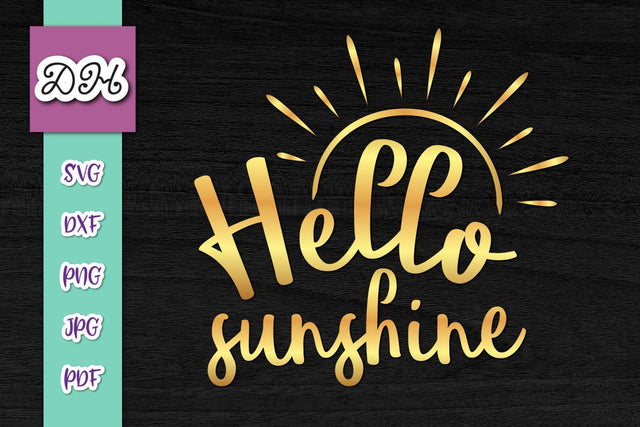 Hello Sunshine Print & Cut SVG Digitals by Hanna 