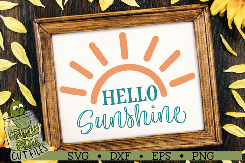Hello Sunshine Sunshine SVG Cut File SVG Crunchy Pickle 