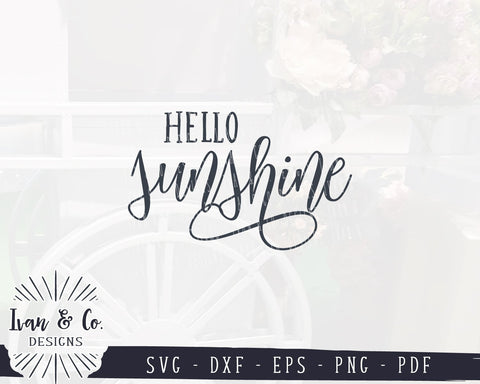Hello Sunshine SVG Files | Summer Sign | Summer | Sunshine | Farmhouse SVG (922717692) SVG Ivan & Co. Designs 