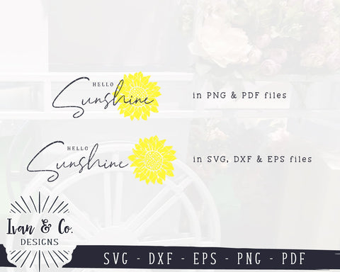 Hello Sunshine SVG Files | Summer Sign Svg | Farmhouse Svg | Sunflower Svg | Commercial Use | Digital Cut Files (1147932683) SVG Ivan & Co. Designs 