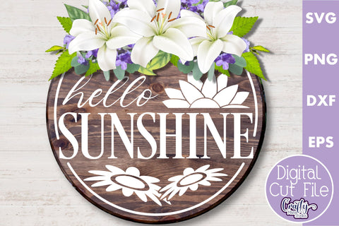 Hello Sunshine Svg | Round Spring Sign | Spring Door Sign SVG Crafty Mama Studios 