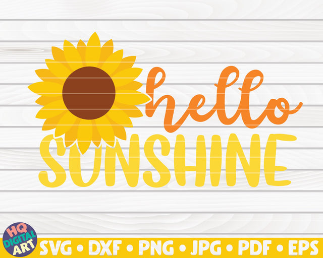 Hello Sunshine SVG | Sunflower quote SVG SVG HQDigitalArt 