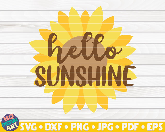 Hello Sunshine SVG | Sunflower quote SVG SVG HQDigitalArt 