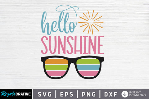 Hello sunshine SVG SVG Regulrcrative 