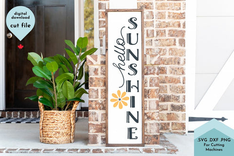 Hello Sunshine Vertical Porch Sign SVG Cut File SVG Lettershapes 
