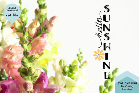Hello Sunshine Vertical Porch Sign SVG Cut File SVG Lettershapes 