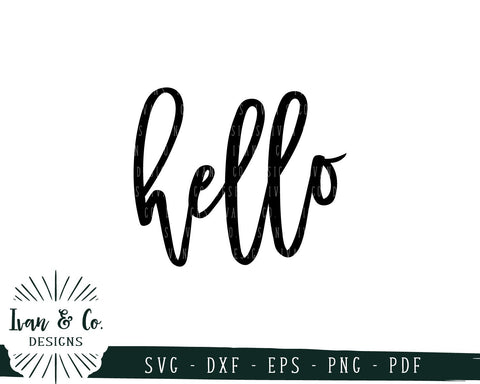 Hello SVG Files | Welcome | Farmhouse | Oversized SVG (741559549) SVG Ivan & Co. Designs 