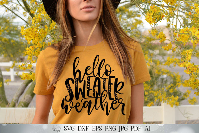Hello Sweater Weather | Autumn Fall Winter Cutting File and Printable | Sign Mug Tumbler and More | SVG DXF JPG and More! SVG Diva Watts Designs 