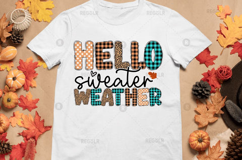 Hello sweater weather Sublimation Design Sublimation Regulrcrative 