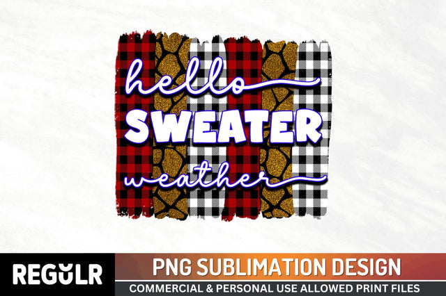 Hello sweater weather Sublimation PNG, Vintage Autumn Sublimation Design Sublimation Regulrcrative 