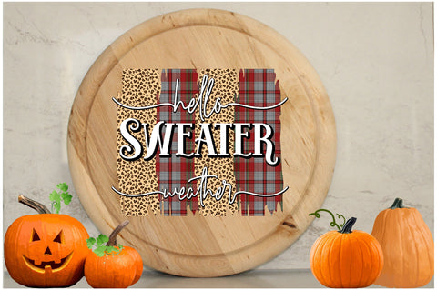 Hello Sweater Weather Sublimation Sublimation Jagonath Roy 