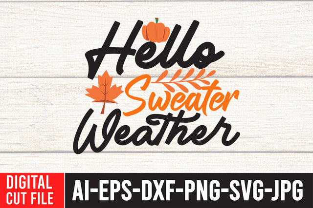 Hello Sweater Weather SVG Cut File SVG BlackCatsMedia 