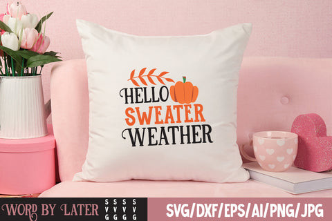 Hello Sweater Weather SVG Cut File , Thanksgiving SVG bUndle SVG BlackCatsMedia 