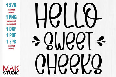 Hello sweet cheeks svg, Hello sweet cheeks dxf, Hello sweet cheeks cut file, Bathroom svg, Bathroom sign svg, Bathroom dxf, Restroom svg SVG MAKStudion 