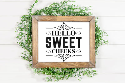 Hello Sweet Cheeks SVG SVG futivesvg 
