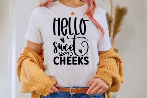 Hello sweet cheeks SVG SVG Regulrcrative 