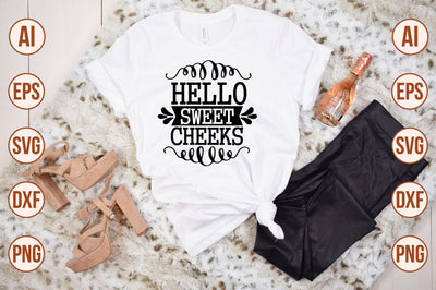 hello sweet cheeks svg SVG shah alam 