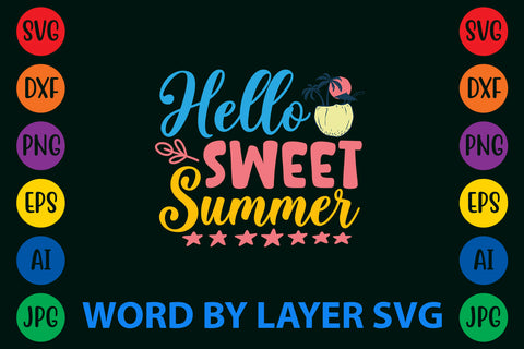 Hello Sweet Summer - 2, Summer SVG Design SVG Rafiqul20606 