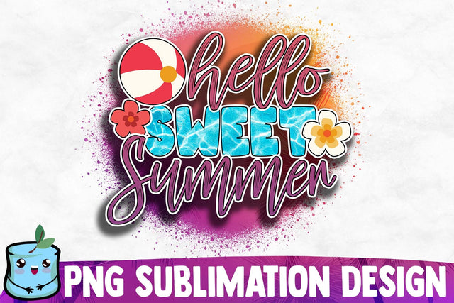 Hello Sweet Summer Sublimation Design Sublimation MintyMarshmallows 