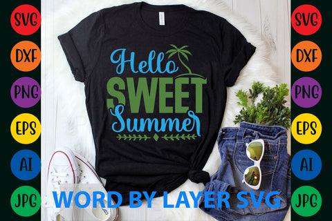 Hello Sweet Summer, Summer SVG Design SVG Rafiqul20606 