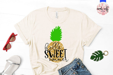 Hello sweet summer – Summer SVG EPS DXF PNG Cutting Files SVG CoralCutsSVG 