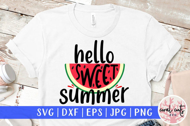 Hello sweet summer – Summer SVG EPS DXF PNG Cutting Files SVG CoralCutsSVG 