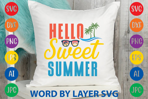 Hello Sweet Summer, Summer SVG SVG Rafiqul20606 