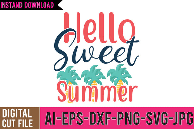 Hello Sweet Summer SVG Cut File SVG BlackCatsMedia 