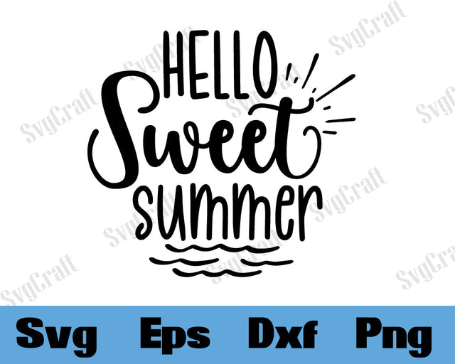 hello sweet summer SVG Cut file SVG Svgcraft 