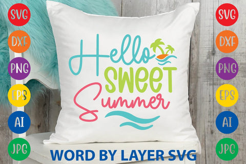 Hello Sweet Summer SVG Design SVG Rafiqul20606 