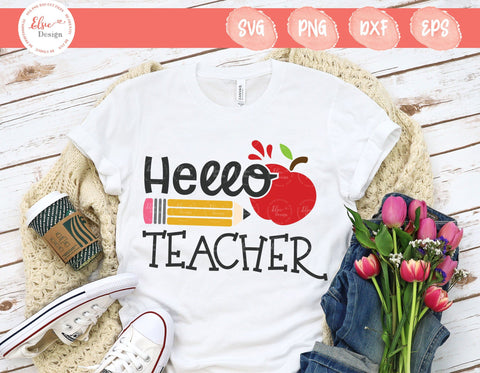 Hello Teacher - SVG, PNG, DXF, EPS SVG Elsie Loves Design 