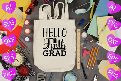 Hello Tenth Grad SVG CraftlabSvg29 