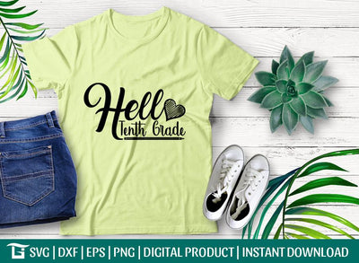 Hello Tenth Grade Svg Cut File, Teacher School Svg, Tenth Day Of Tenth Grade Svg, Tshirt Design, SVG ETC Craft 