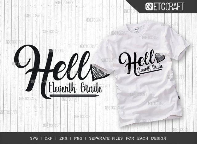 Hello Tenth Grade SVG Cut File, Tenth Grade Svg, Back To School Svg, Back To School Svg, Kinder Teacher Svg, School Quotes SVG ETC Craft 