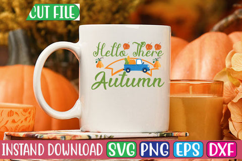 Hello There Autumn SVG Cut File SVGs, Quotes and Sayings, Food & Drink, Holiday,On Sale, SVG Studio Innate 