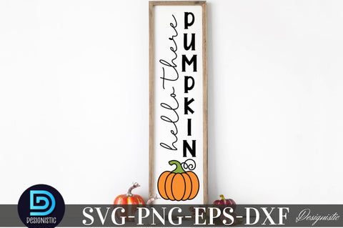 Hello there pumpkin, Hello there pumpkin SVG SVG DESIGNISTIC 