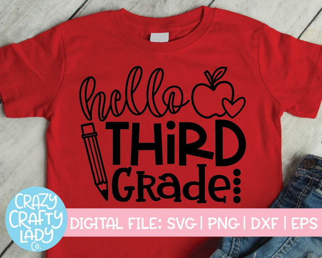 Hello Third Grade | Back to School Quote SVG Cut File SVG Crazy Crafty Lady Co. 