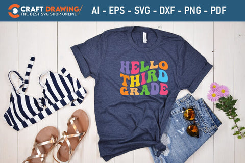 hello third grade Back To School Svg Teacher Svg School Svg First Day Of School Graduation Svg Back To School Back To School Shirt Back To School Png SVG Debashish Barman 