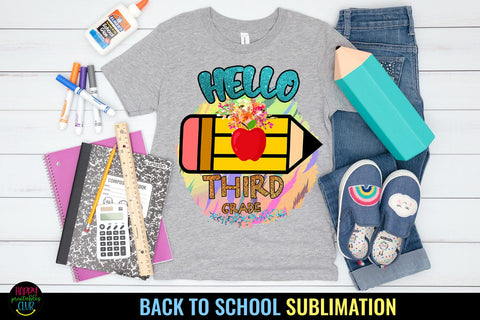 Hello Third Grade PNG I First Day School Shirt PNG I School Sublimation Happy Printables Club 