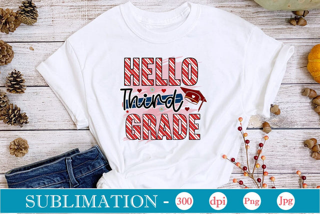 Hello Third Grade Sublimation SVGs,Quotes and Sayings,Food & Drink,On Sale, Print & Cut Sublimation DesignPlante 503 
