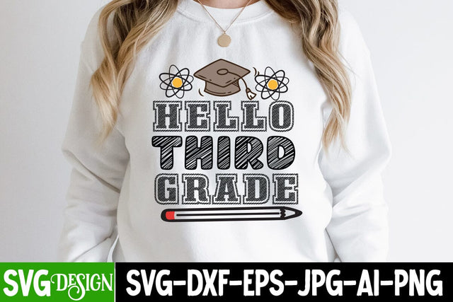 Hello third Grade SVG Cut File, Hello third Grade SVG Design , 100 Days of School SVG Cut File, 100 Days of School SVG Design, Teacher SVG Cut File, Back to School SVG Design, Teacher SVG Quotes, Back to School Sublimation PNG SVG BlackCatsMedia 