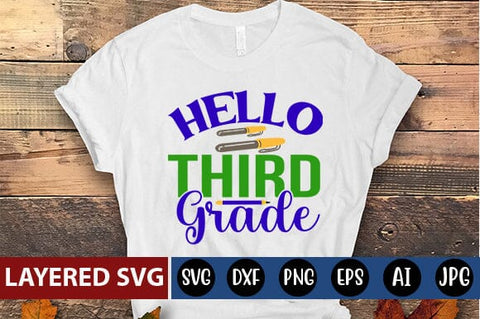 Hello Third Grade Svg cut file SVG Blessedprint 